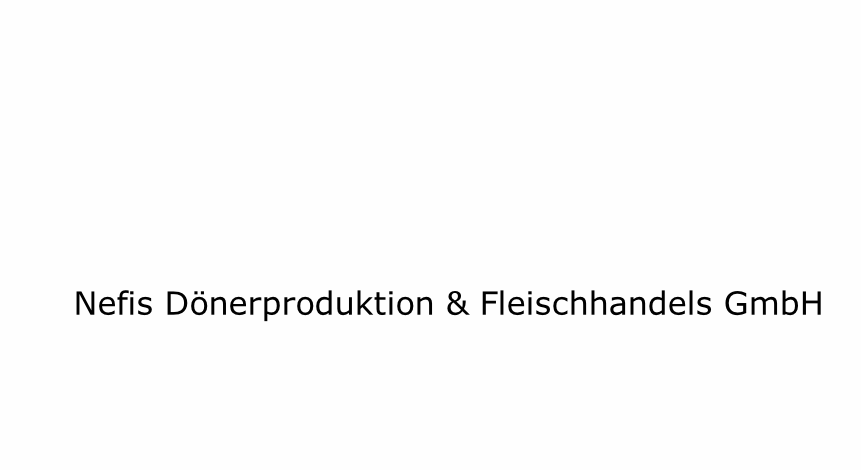 Nefis Dönerproduktion & Fleischhandels GmbH
